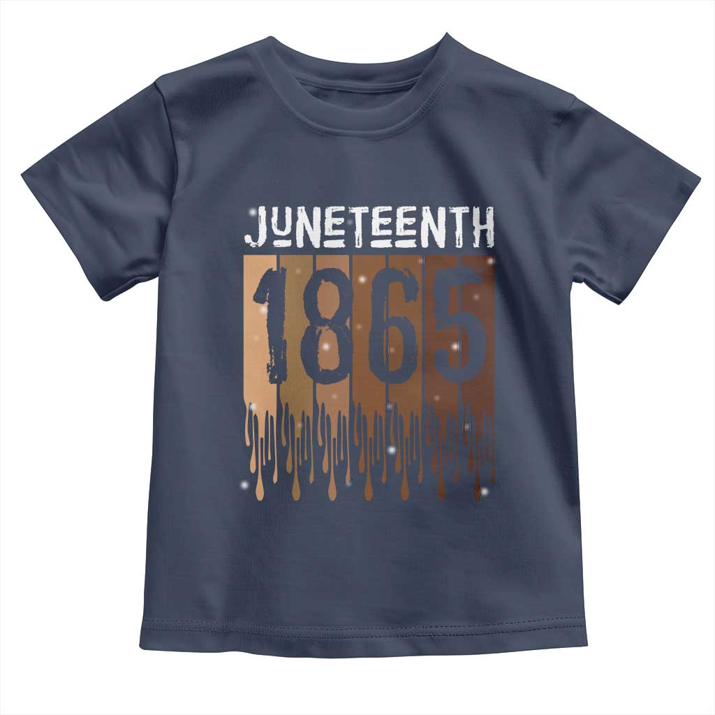 Juneteenth 1865 Toddler T Shirt June 19th Celebrating Black Freedom Melanin