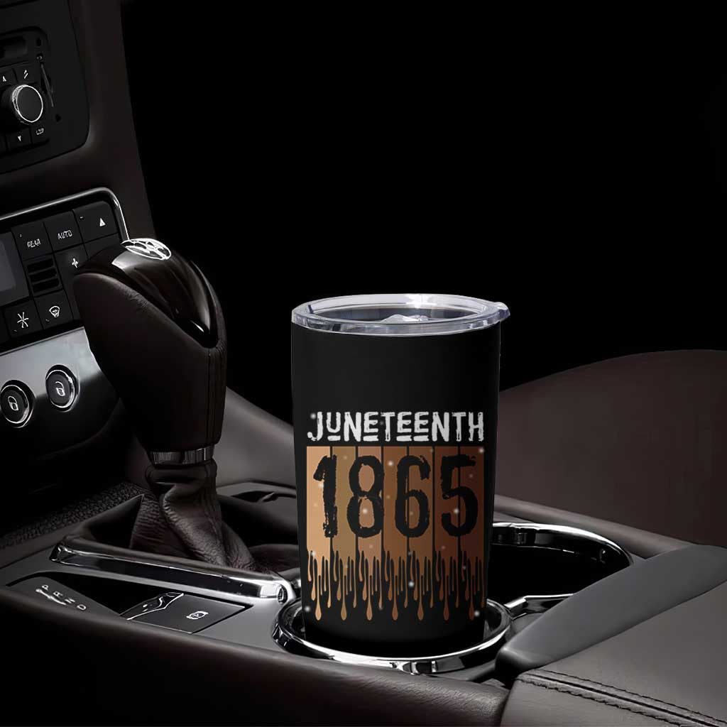 Juneteenth 1865 Tumbler Cup June 19th Celebrating Black Freedom Melanin