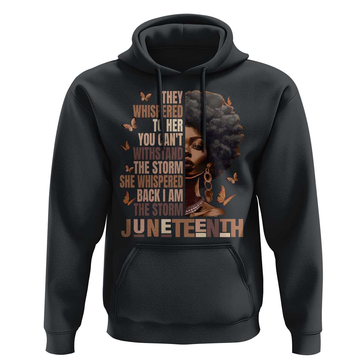 I'm The Storm Black Women Hoodie Juneteenth Black History Melanin