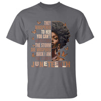 I'm The Storm Black Women T Shirt Juneteenth Black History Melanin