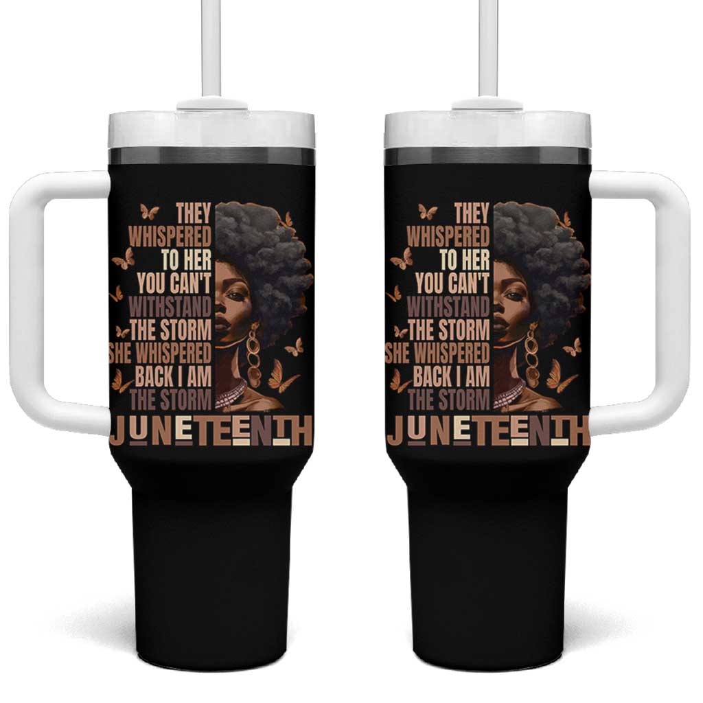 I'm The Storm Black Women Tumbler With Handle Juneteenth Black History Melanin