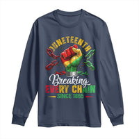 Breaking Every Chain Since 1865 Juneteenth Long Sleeve Shirt Celebrating Black Freedom