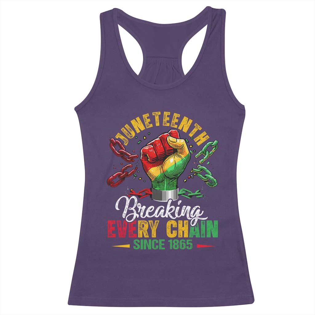 Breaking Every Chain Since 1865 Juneteenth Racerback Tank Top Celebrating Black Freedom