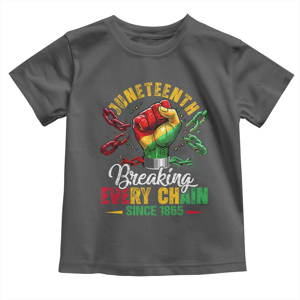 Breaking Every Chain Since 1865 Juneteenth Toddler T Shirt Celebrating Black Freedom