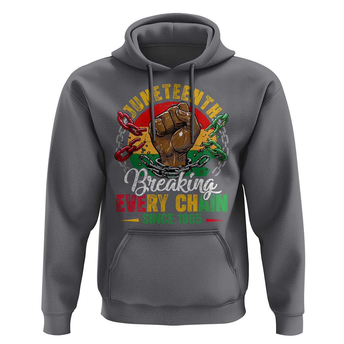 Juneteenth Breaking Every Chain Since 1865 Hoodie Retro Vintage