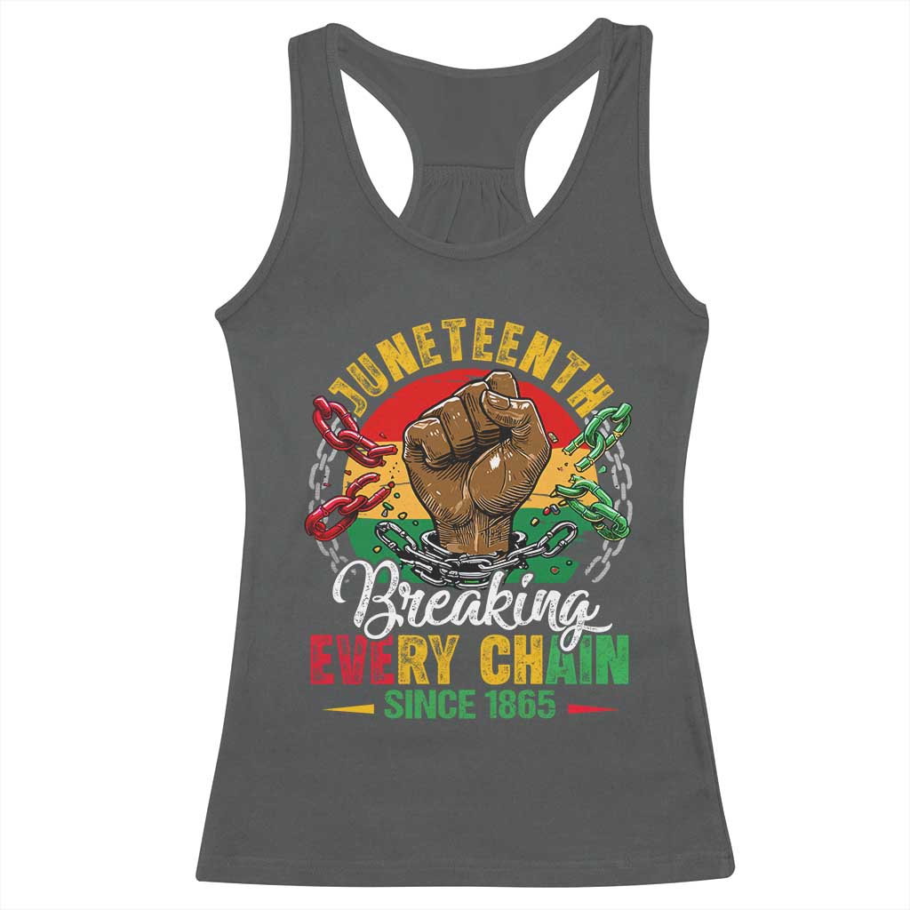 Juneteenth Breaking Every Chain Since 1865 Racerback Tank Top Retro Vintage