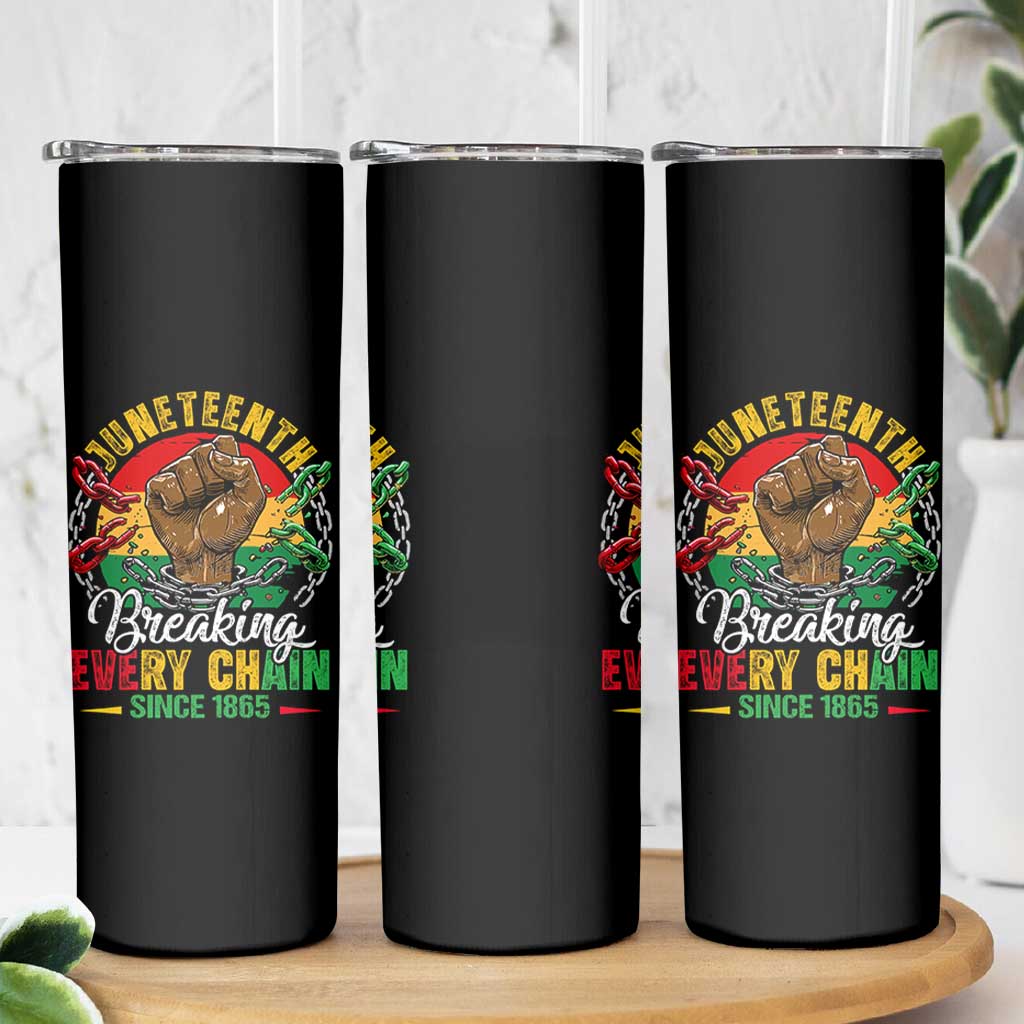 Juneteenth Breaking Every Chain Since 1865 Skinny Tumbler Retro Vintage