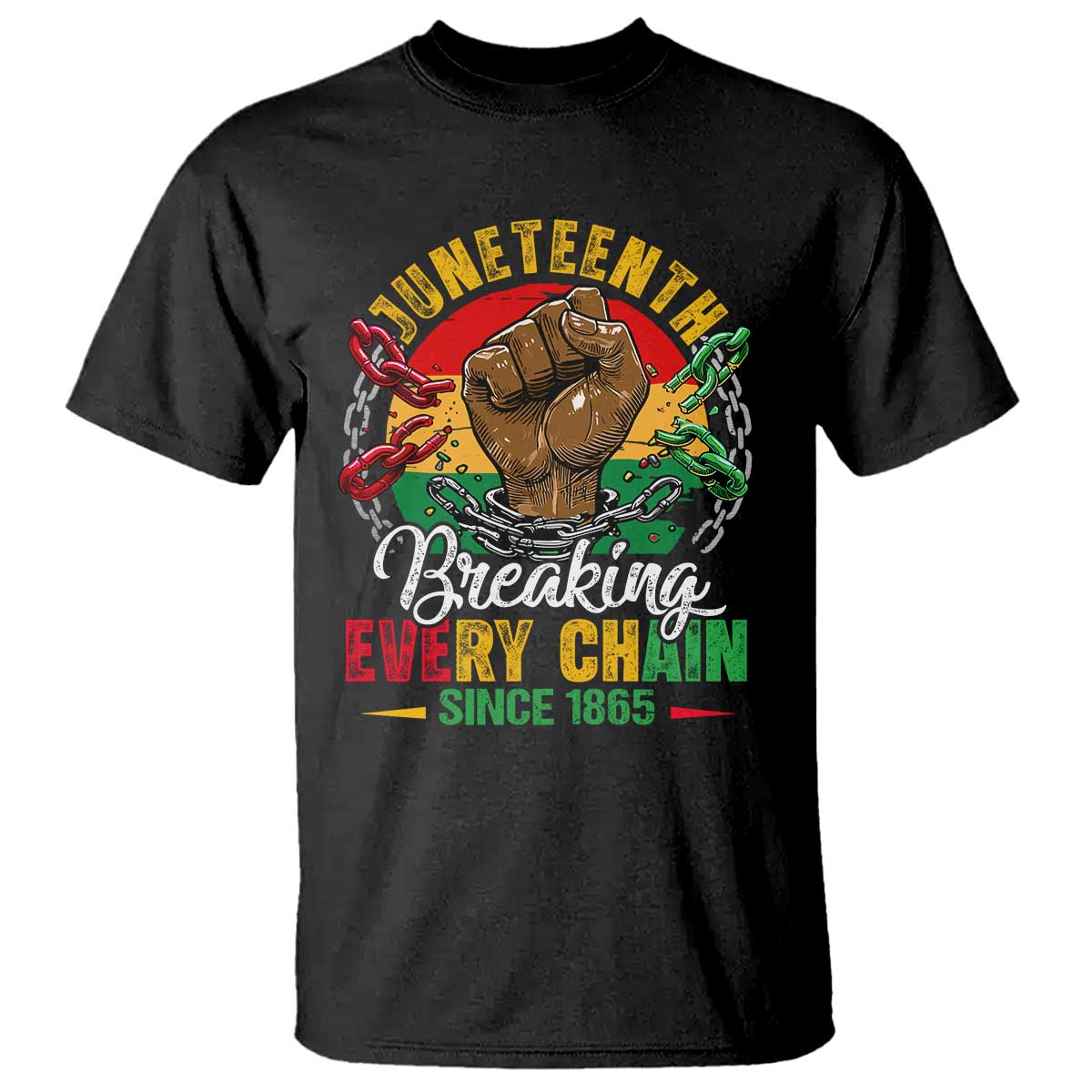 Juneteenth Breaking Every Chain Since 1865 T Shirt Retro Vintage