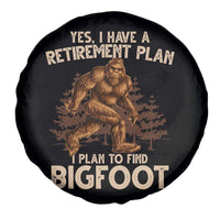 Bigfoot Retirement Plan Spare Tire Cover Funny Saying Sasquatch Research - Wonder Print Shop