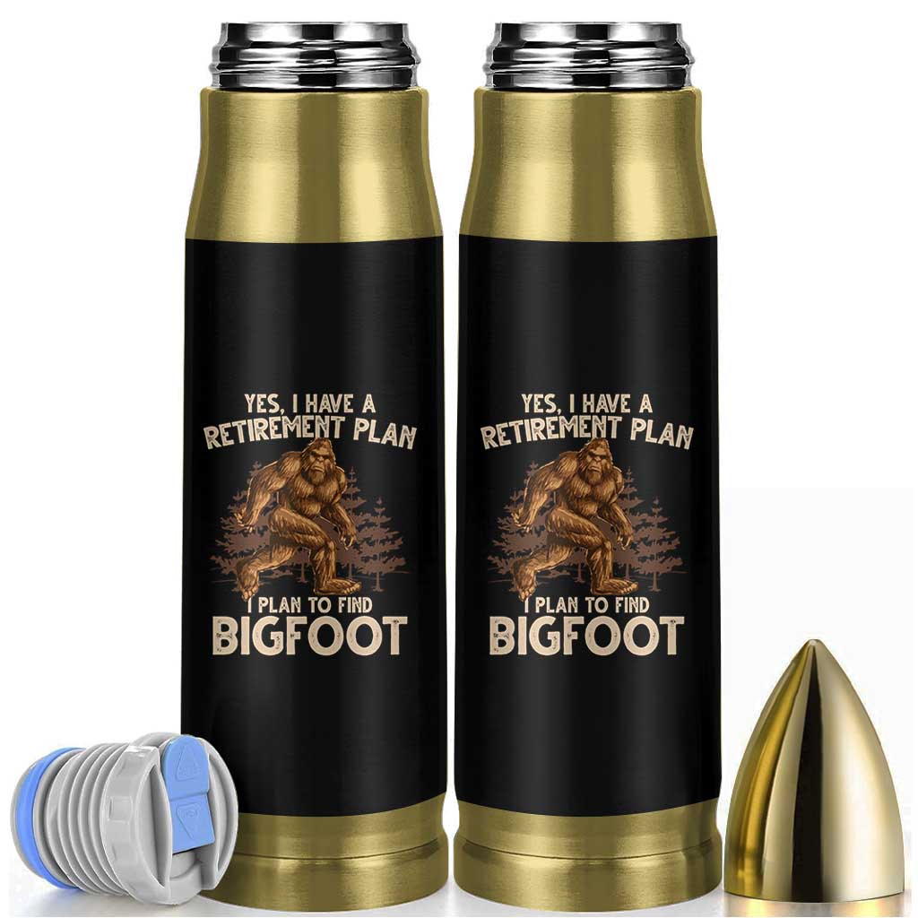Bigfoot Retirement Plan Bullet Tumbler Funny Saying Sasquatch Research - Wonder Print Shop