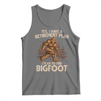 Bigfoot Retirement Plan Tank Top Funny Saying Sasquatch Research - Wonder Print Shop