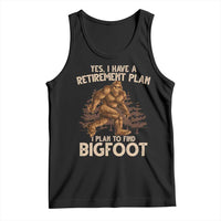 Bigfoot Retirement Plan Tank Top Funny Saying Sasquatch Research - Wonder Print Shop