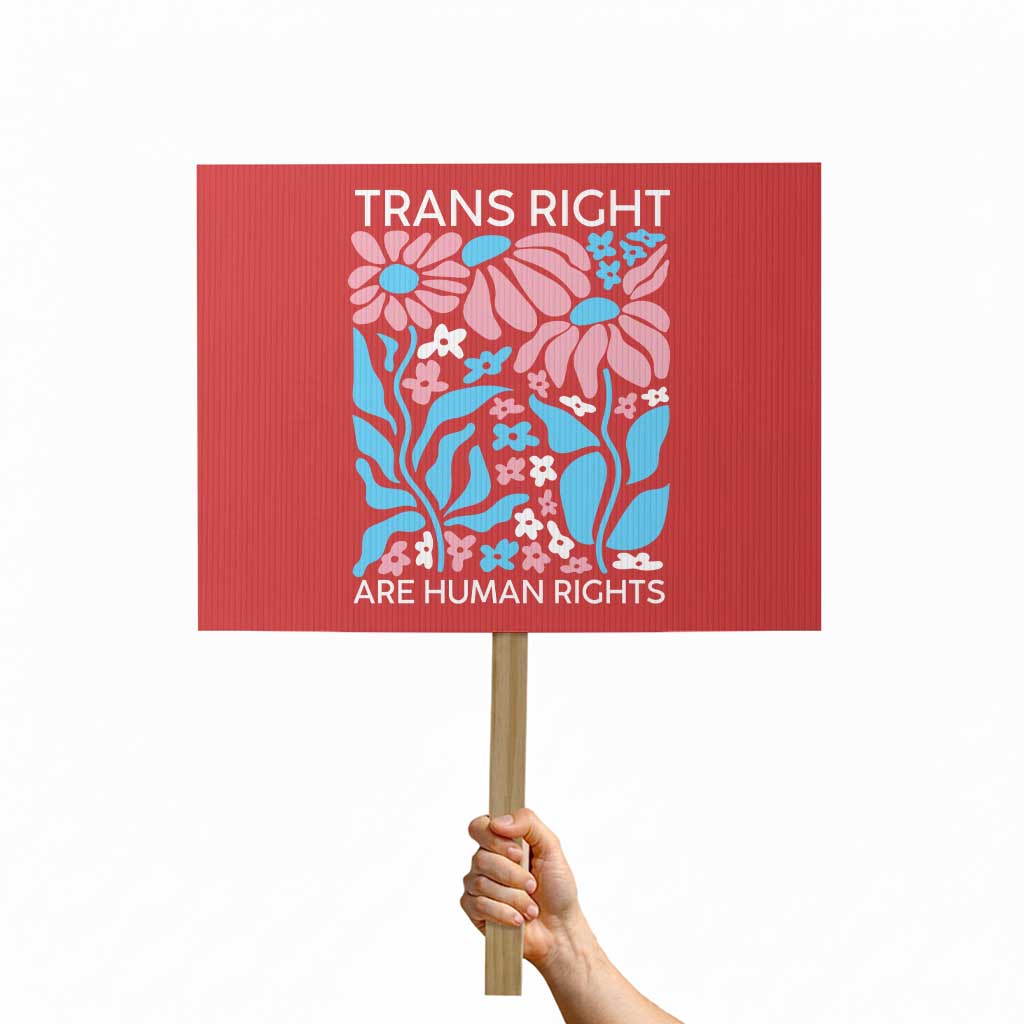 Trans Rights Protest Sign Protect Trans Social Justice LGBT - Wonder Print Shop