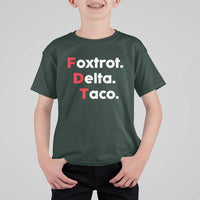 Foxtrot Delta Taco T Shirt For Kid Subtle FDT Resist - Wonder Print Shop