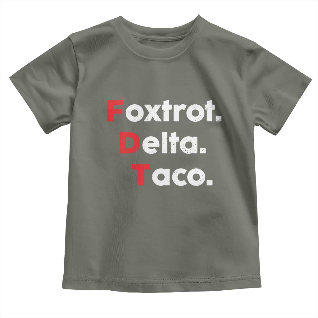 Foxtrot Delta Taco Toddler T Shirt Subtle FDT Resist - Wonder Print Shop