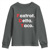 Foxtrot Delta Taco Youth Sweatshirt Subtle FDT Resist - Wonder Print Shop