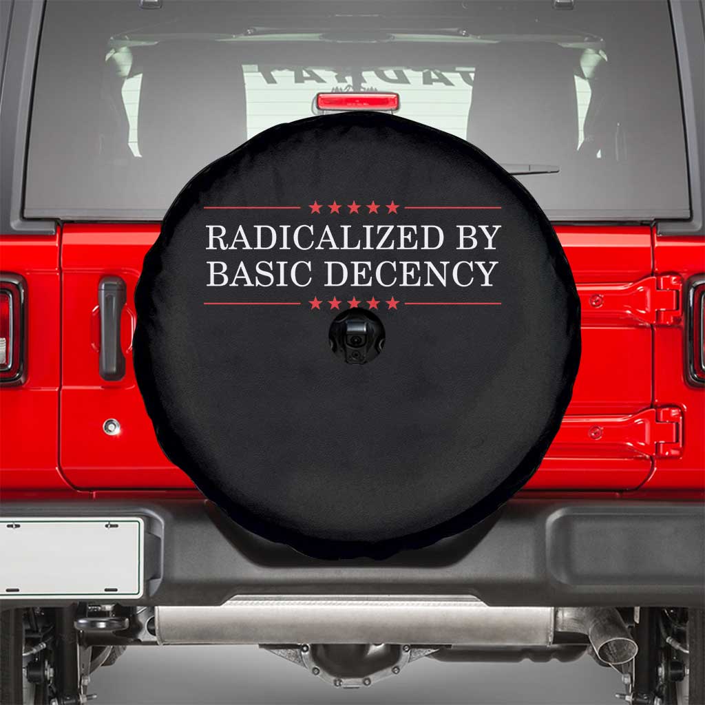 Radicalized By Basic Decency Spare Tire Cover Feminist Activist Protest - Wonder Print Shop