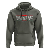 Radicalized By Basic Decency Hoodie Feminist Activist Protest - Wonder Print Shop
