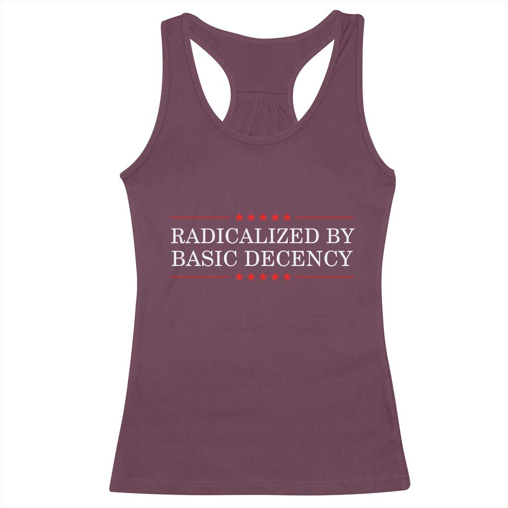 Radicalized By Basic Decency Racerback Tank Top Feminist Activist Protest - Wonder Print Shop