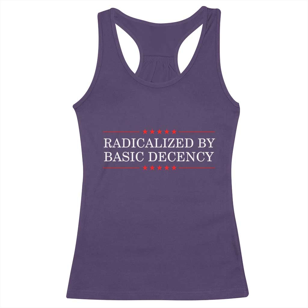 Radicalized By Basic Decency Racerback Tank Top Feminist Activist Protest - Wonder Print Shop