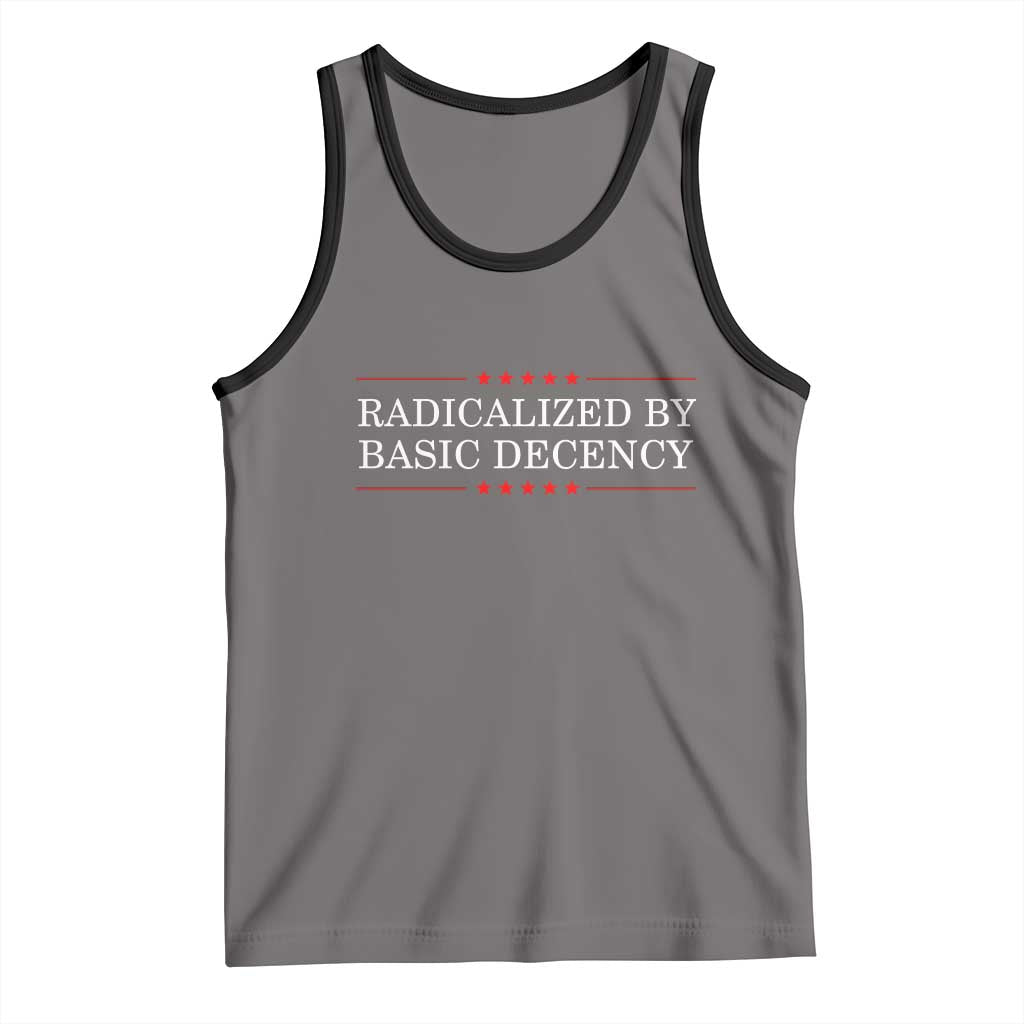 Radicalized By Basic Decency Tank Top Feminist Activist Protest - Wonder Print Shop