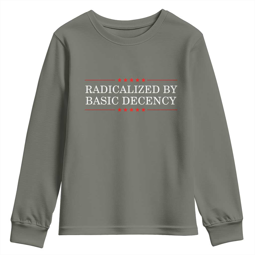 Radicalized By Basic Decency Youth Sweatshirt Feminist Activist Protest - Wonder Print Shop