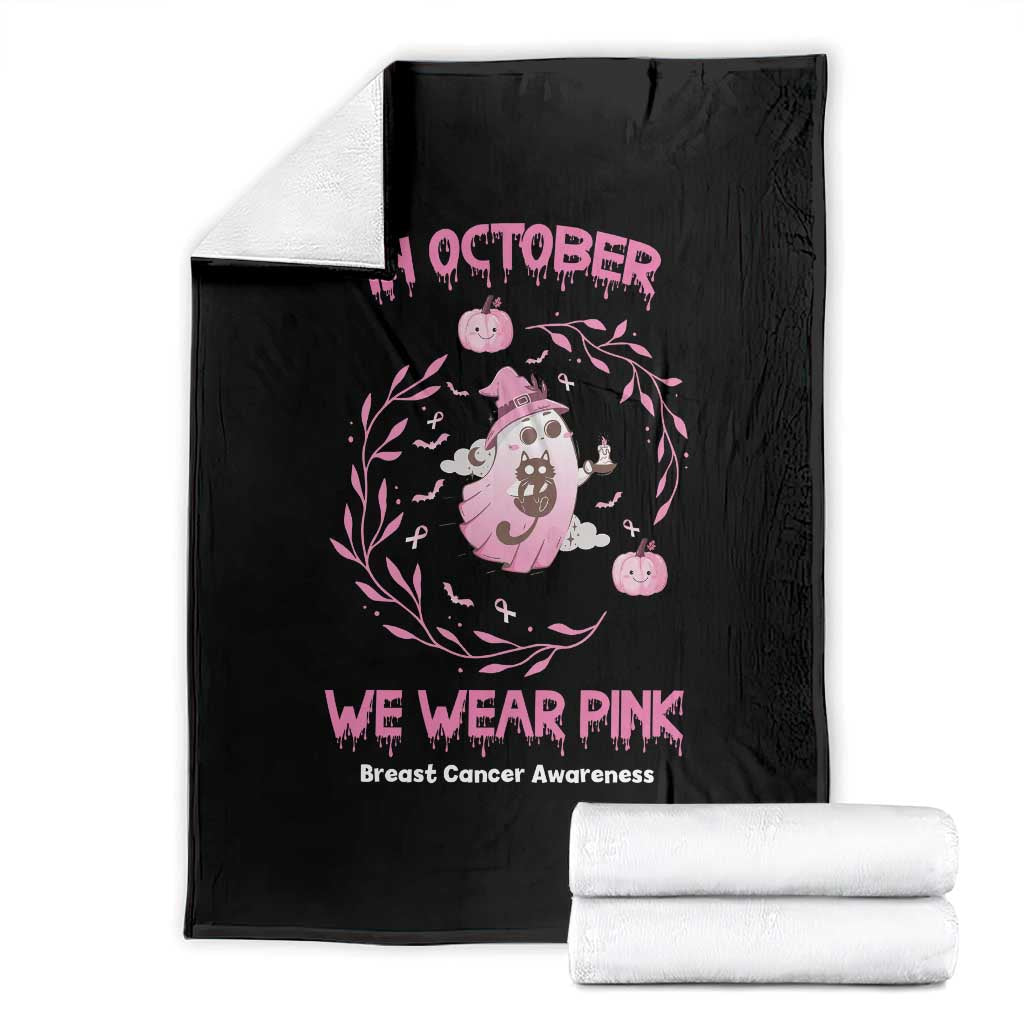 Breast Cancer Halloween Throw Blanket In October Ghost Wear Pink Black Cat - Wonder Print Shop