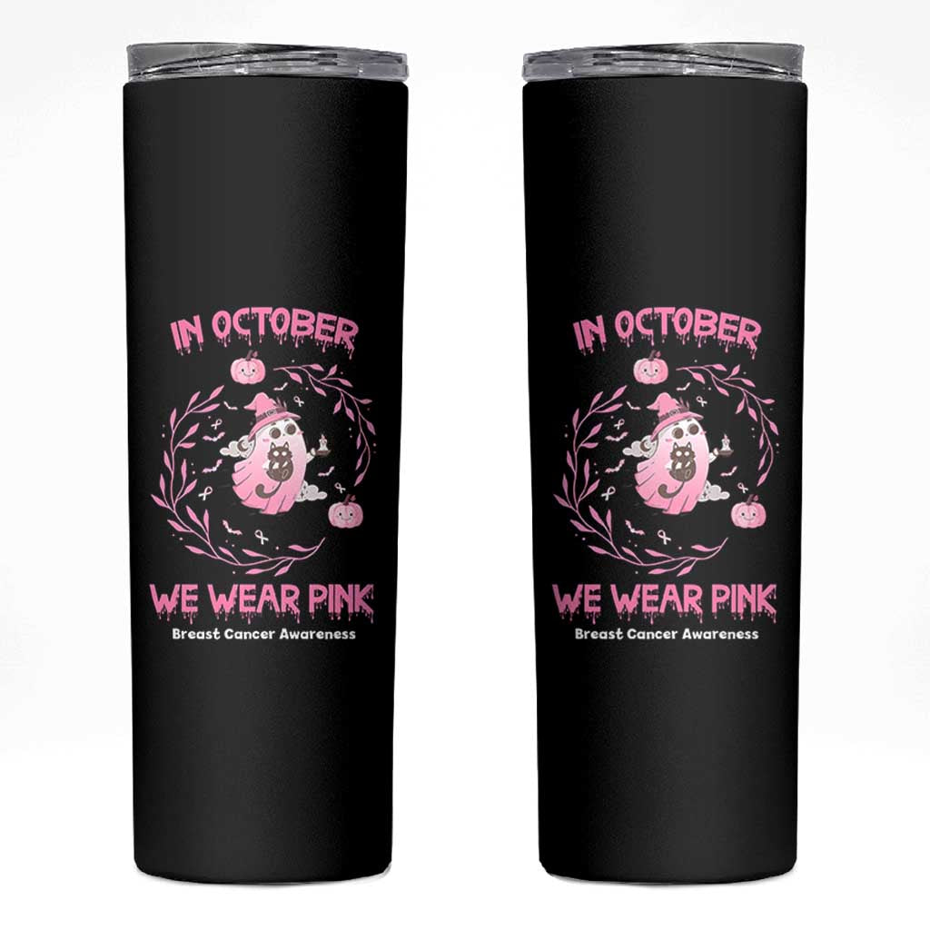 Breast Cancer Halloween Skinny Tumbler In October Ghost Wear Pink Black Cat - Wonder Print Shop