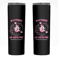 Breast Cancer Halloween Skinny Tumbler In October Ghost Wear Pink Black Cat - Wonder Print Shop