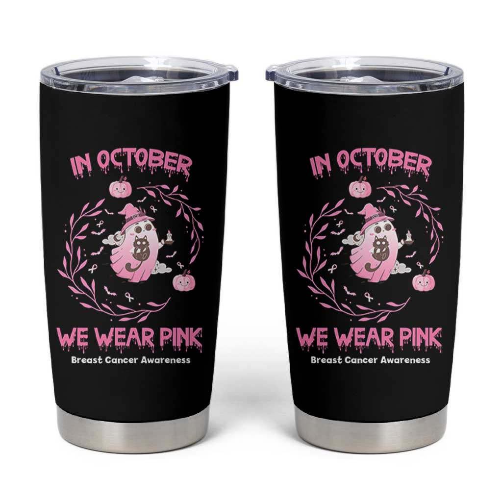 Breast Cancer Halloween Tumbler Cup In October Ghost Wear Pink Black Cat - Wonder Print Shop