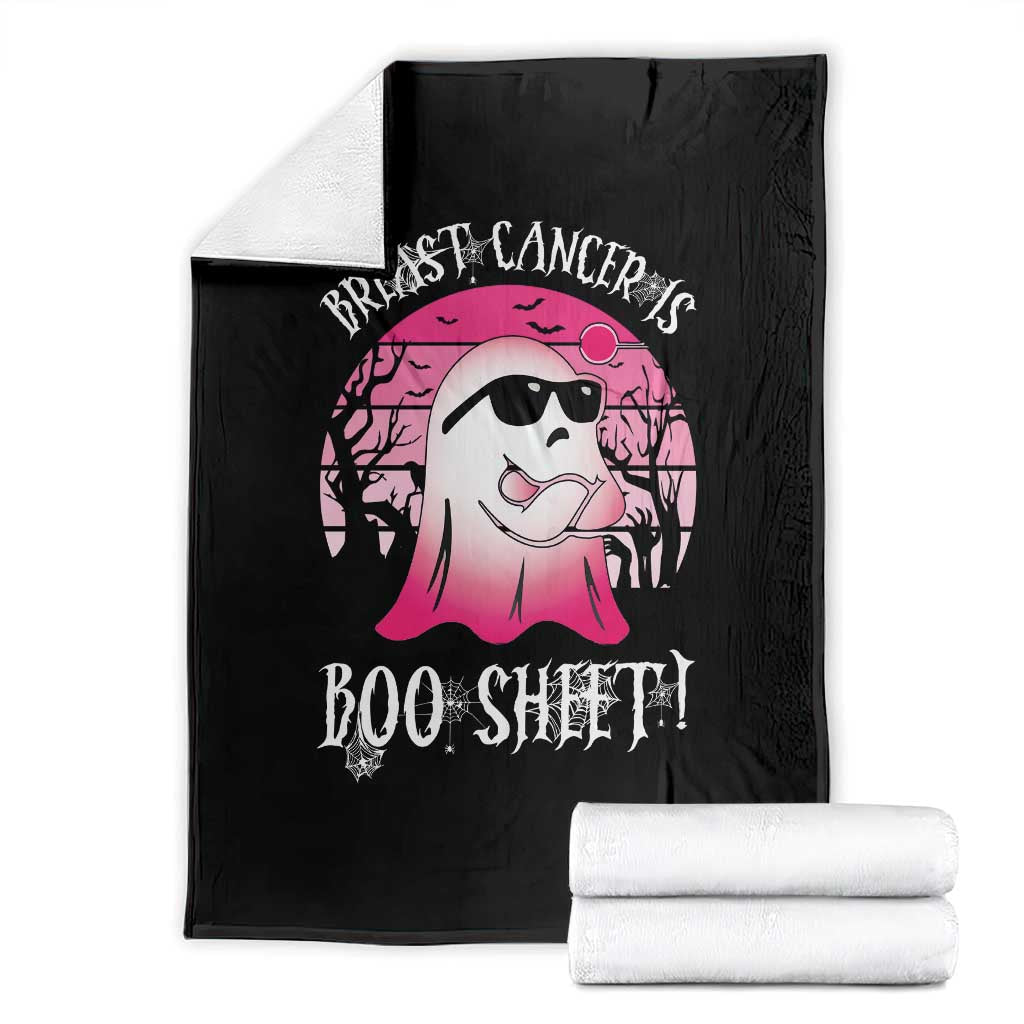 Breast Cancer Is Boo Sheet Throw Blanket In October Ghost Wear Pink - Wonder Print Shop