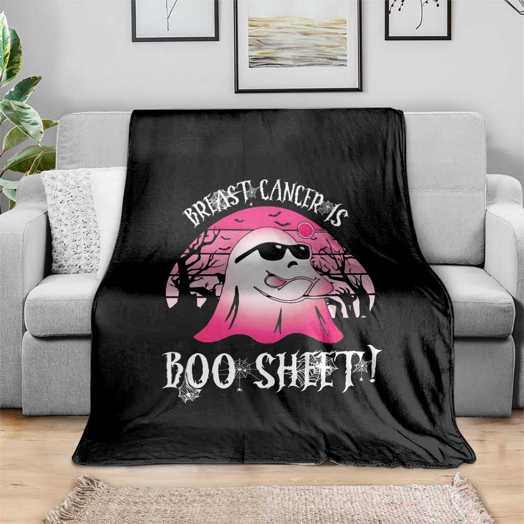 Breast Cancer Is Boo Sheet Throw Blanket In October Ghost Wear Pink - Wonder Print Shop