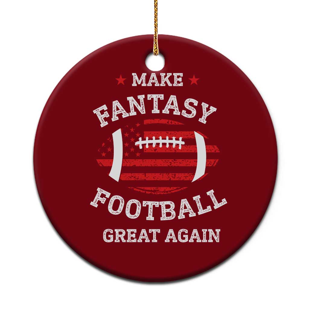 Funny Make Fantasy Football Great Again Ceramic Ornament - Wonder Print Shop