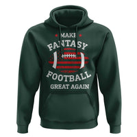 Funny Make Fantasy Football Great Again Hoodie - Wonder Print Shop