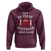 Funny Make Fantasy Football Great Again Hoodie - Wonder Print Shop