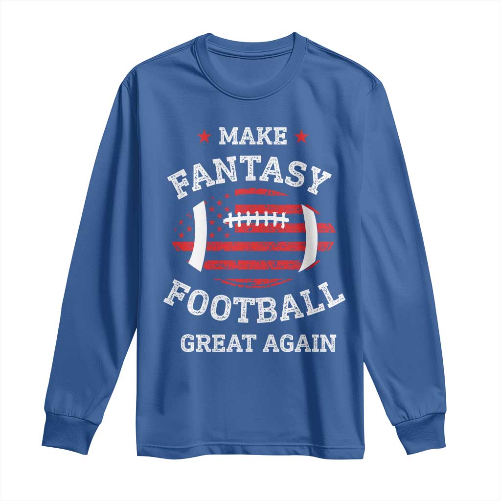 Funny Make Fantasy Football Great Again Long Sleeve Shirt - Wonder Print Shop