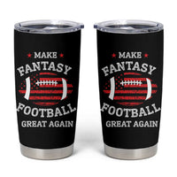 Funny Make Fantasy Football Great Again Tumbler Cup - Wonder Print Shop