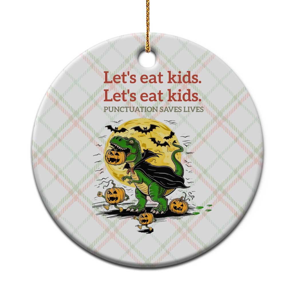 Grammar English Teacher Ceramic Ornament Funny Halloween Dinosaurs Pumpkin Punctuation Saves Lives