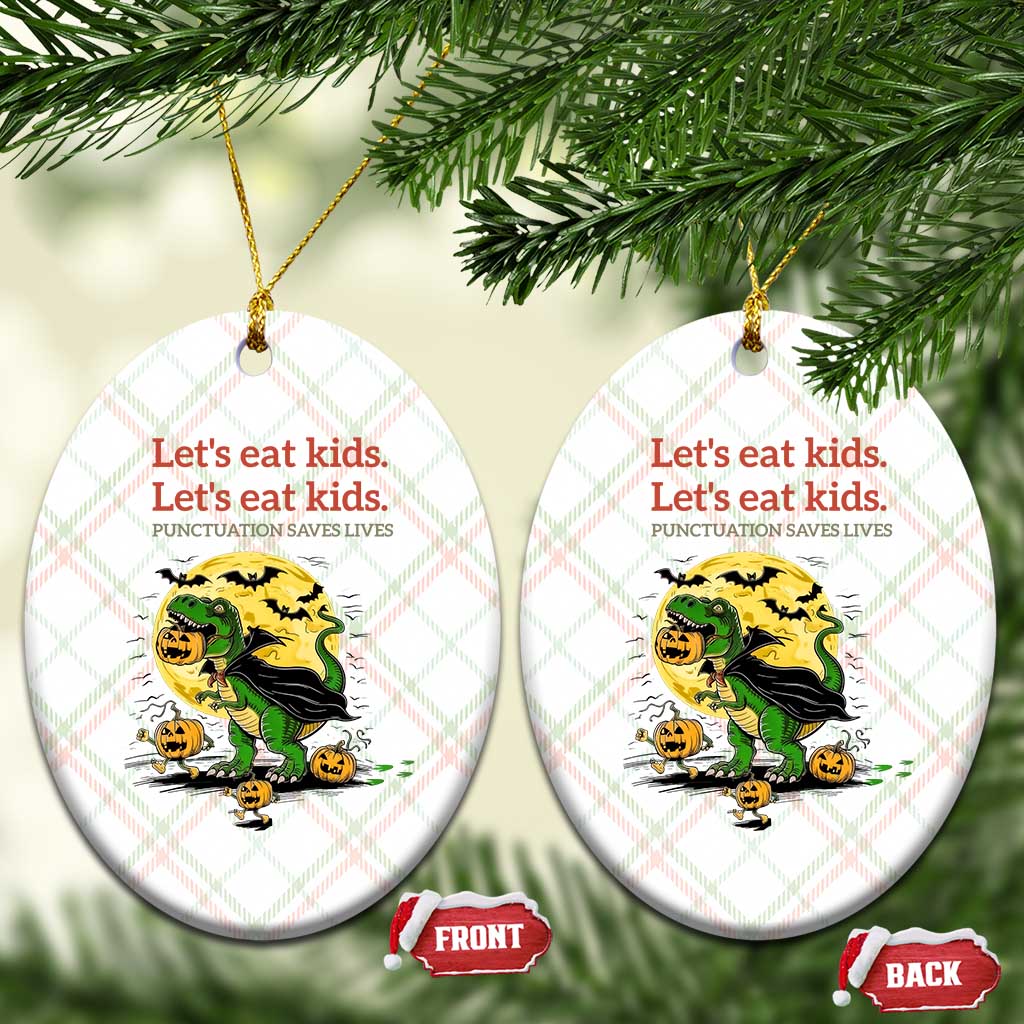 Grammar English Teacher Ceramic Ornament Funny Halloween Dinosaurs Pumpkin Punctuation Saves Lives