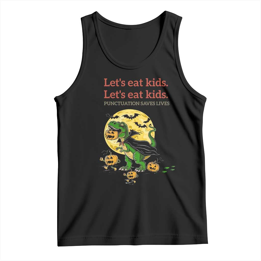 Grammar English Teacher Tank Top Funny Halloween Dinosaurs Pumpkin Punctuation Saves Lives