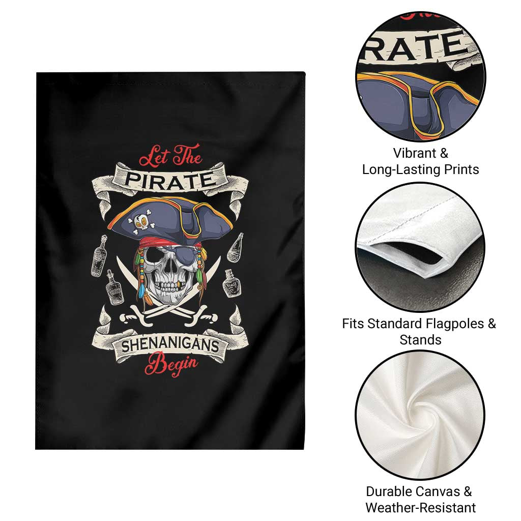 Skull Pirate Let The Pirate Shenanigans Begin Garden Flag Halloween Crossbones Freebooter