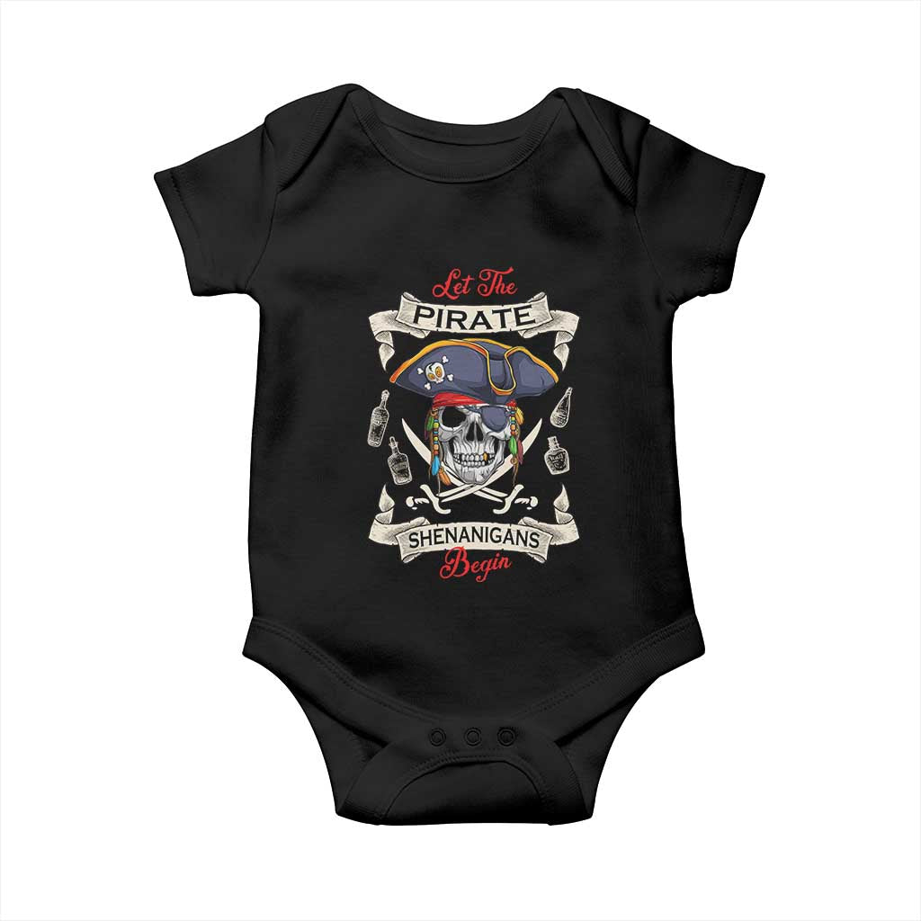Skull Pirate Let The Pirate Shenanigans Begin Baby Onesie Halloween Crossbones Freebooter