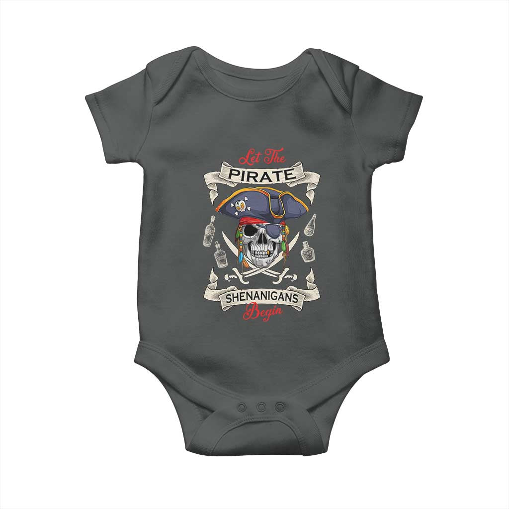 Skull Pirate Let The Pirate Shenanigans Begin Baby Onesie Halloween Crossbones Freebooter
