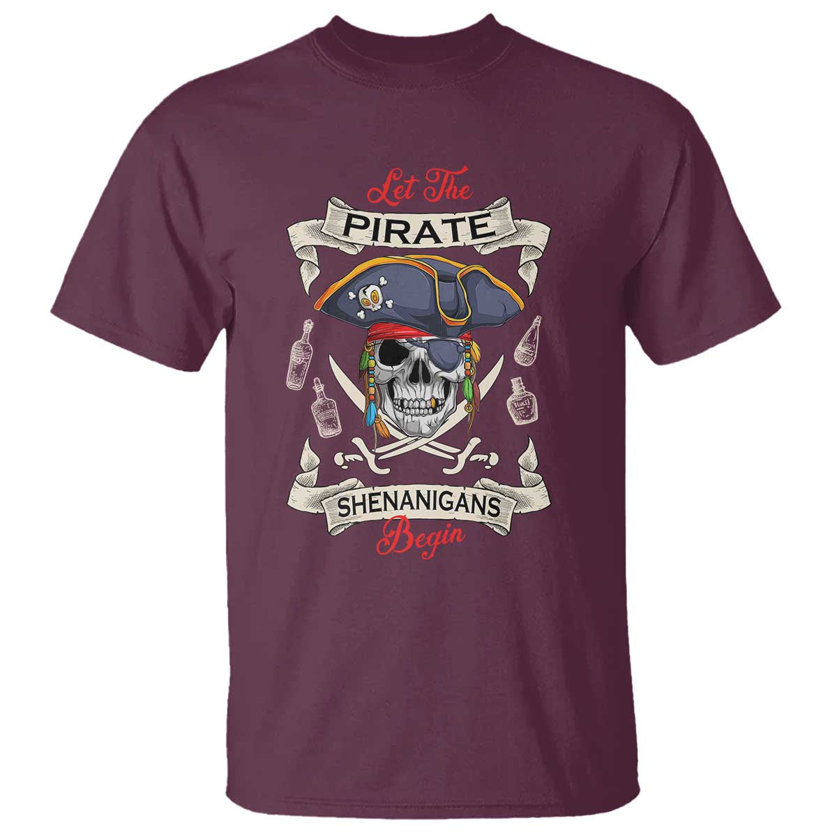 Skull Pirate Let The Pirate Shenanigans Begin T Shirt Halloween Crossbones Freebooter