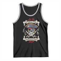 Skull Pirate Let The Pirate Shenanigans Begin Tank Top Halloween Crossbones Freebooter