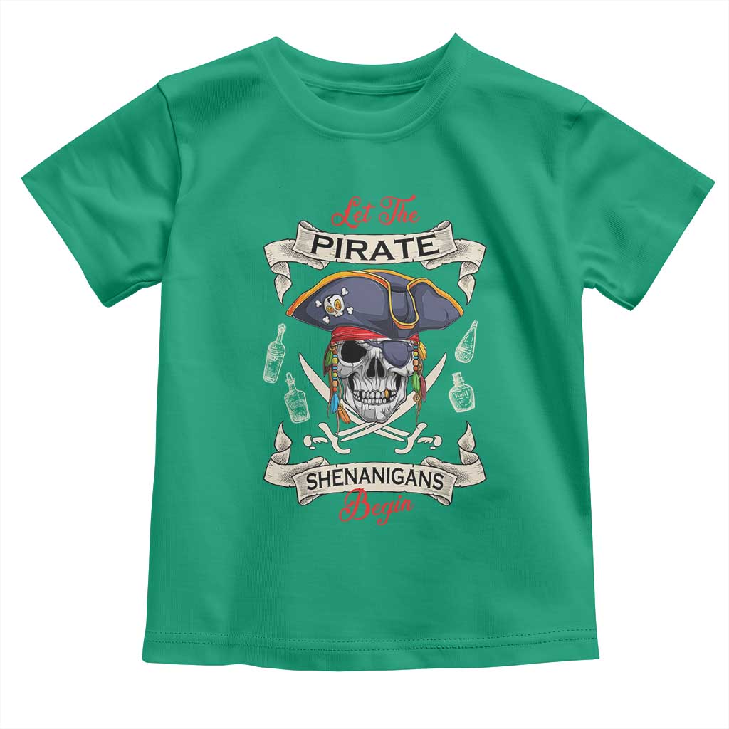 Skull Pirate Let The Pirate Shenanigans Begin Toddler T Shirt Halloween Crossbones Freebooter