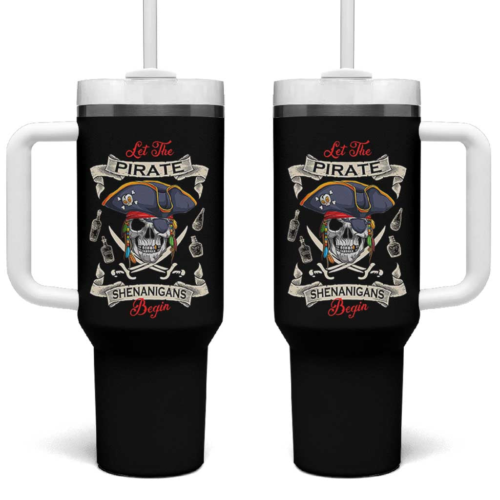 Skull Pirate Let The Pirate Shenanigans Begin Tumbler With Handle Halloween Crossbones Freebooter
