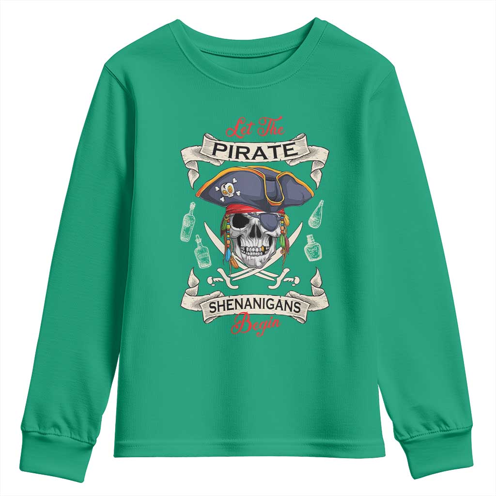 Skull Pirate Let The Pirate Shenanigans Begin Youth Sweatshirt Halloween Crossbones Freebooter