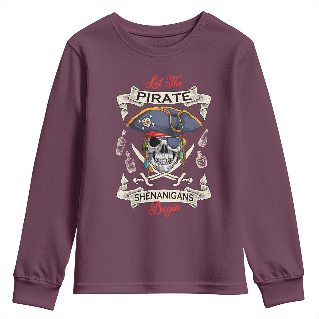 Skull Pirate Let The Pirate Shenanigans Begin Youth Sweatshirt Halloween Crossbones Freebooter