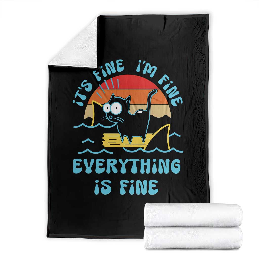 It's Fine I'm Fine Everything Is Fine Funny Cat Throw Blanket Christmas Gift - Wonder Print Shop